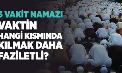 Namazın Müstehap Vakitleri