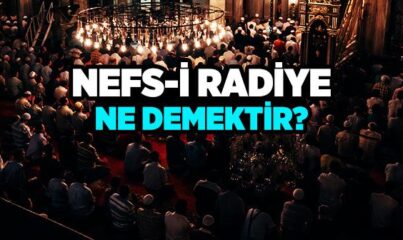 Nefs-i Radiye Ne Demek?