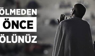 Ölmeden Önce Ölünüz