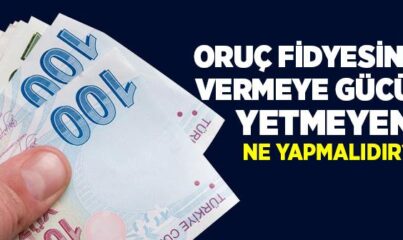 Oruç Fidyesini Vermeye Gücü Yetmeyen Ne Yapmalıdır?