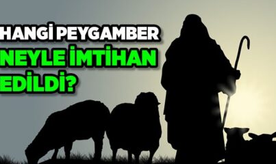 Peygamberlerin İmtihanları