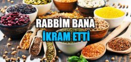 Rabbim Bana İkram Etti