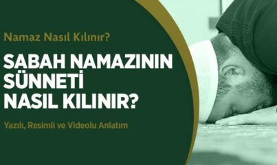 Sabah Namazının Sünneti Nasıl Kılınır?