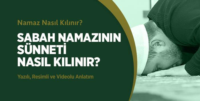 Sabah Namazının Sünneti Nasıl Kılınır?