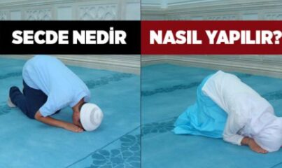 Secde Nedir, Nasıl Yapılır?