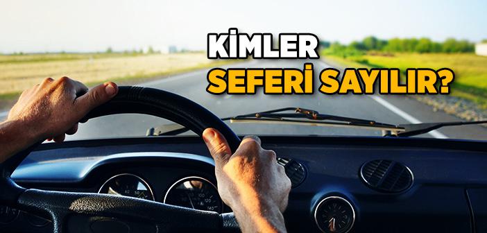 Seferi Nedir, Kime Denir?