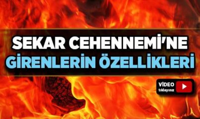 Sekar Cehennemi’ne Girenlerin Özellikleri