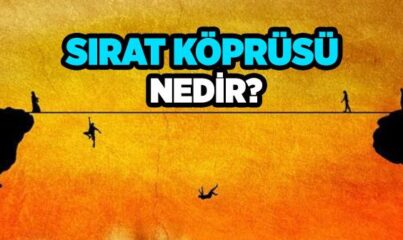 Sırat Köprüsü Nedir?