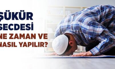 Şükür Secdesi Nedir?