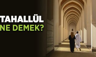 Tahallül Ne Demek?