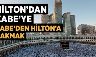 Umrede Hilton’da Kalmak Neler Öğretiyor?