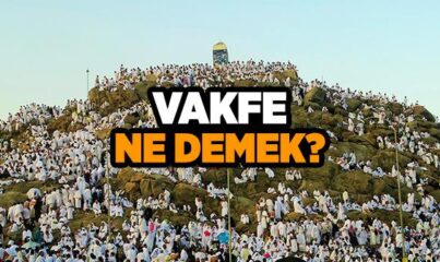 Vakfe Nedir?