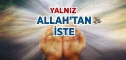 Yalnız Sana İbadet Eder ve Yalnız Senden Yardım Dileriz