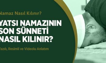 Yatsı Namazının Farzı Nasıl Kılınır?