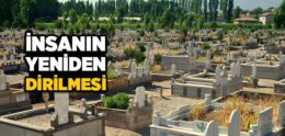 Yeniden Dirilme Nedir?