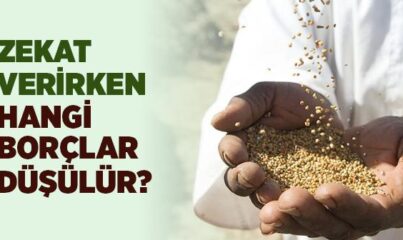 Zekat Hesaplanırken Hangi Borçlar Düşülür?