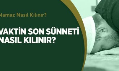 Zuhr-i Âhir Namazı Nasıl Kılınır?