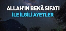 Allah’ın Bekâ Sıfatı ile İlgili Ayetler