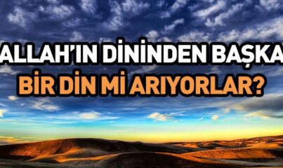 Allah’ın Dini ile İlgili Ayetler