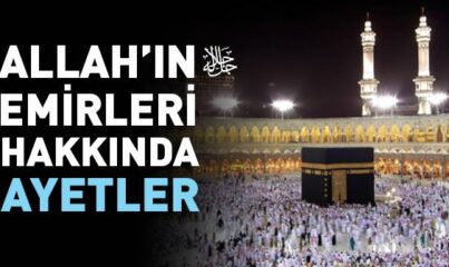 Allah’ın Emirleri ile İlgili Ayetler