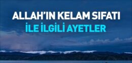 Allah’ın Kelam Sıfatı ile İlgili Ayetler