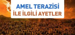 Amel Terazisi ile İlgili Ayetler