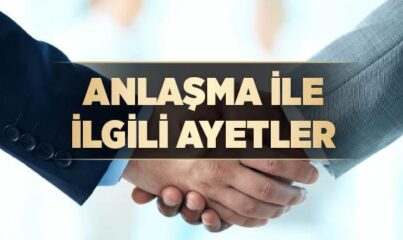 Anlaşma ile İlgili Ayetler