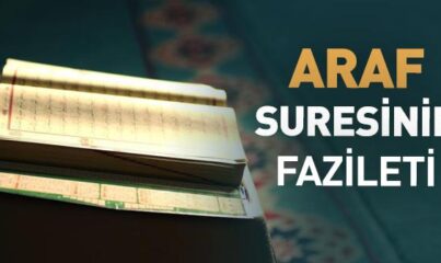 Araf Suresinin Fazileti