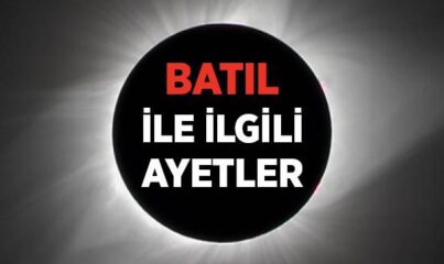 Batıl ile İlgili Ayetler