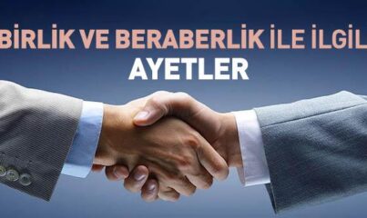 Birlik ve Beraberlik ile İlgili Ayetler