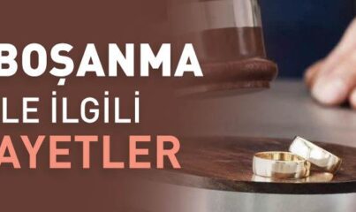 Boşanma ile İlgili Ayetler