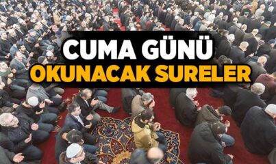 Cuma Günü Okunacak Sureler