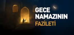 Gece Namazı ile İlgili Hadisler