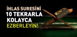 İhlas Suresi Ezberle 10 Tekrar – İhlas Suresi Tekrarlı