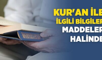 Kur'an-ı Kerim Hakkında Genel Bilgiler