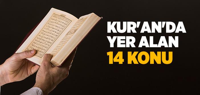 Kur'an'ın Ana Konuları Nelerdir?