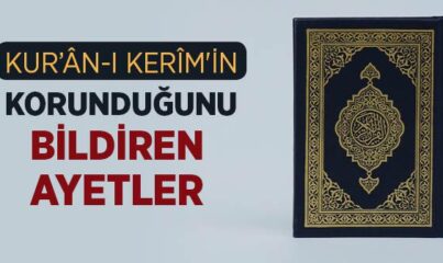 Kur’an Nasıl Korundu?