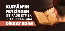 Kuran’dan Nasıl İstifade Edilir?