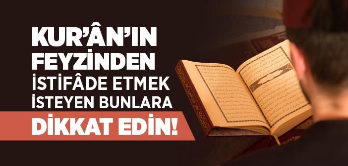 Kuran'dan Nasıl İstifade Edilir?