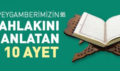 Rasûlullah (s.a.v) Efendimiz’in Kur’ân’ı Yaşaması