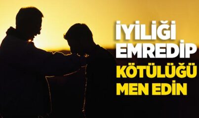 “Sizden Hayra Çağıran, İyiliği Emredip Kötülüğü Men Eden Bir Topluluk Bulunsun” Ayeti